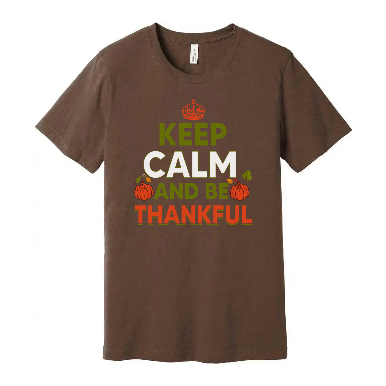 Keep Calm And Be Thankful Thanksgiving Unisex T Shirt With Pumpkin Graphics Soft Cotton Tee