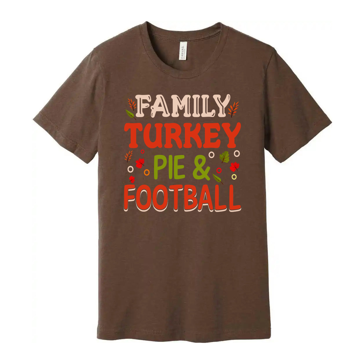 Thanksgiving Family Turkey Pie And Football Unisex T Shirt Casual Holiday Apparel