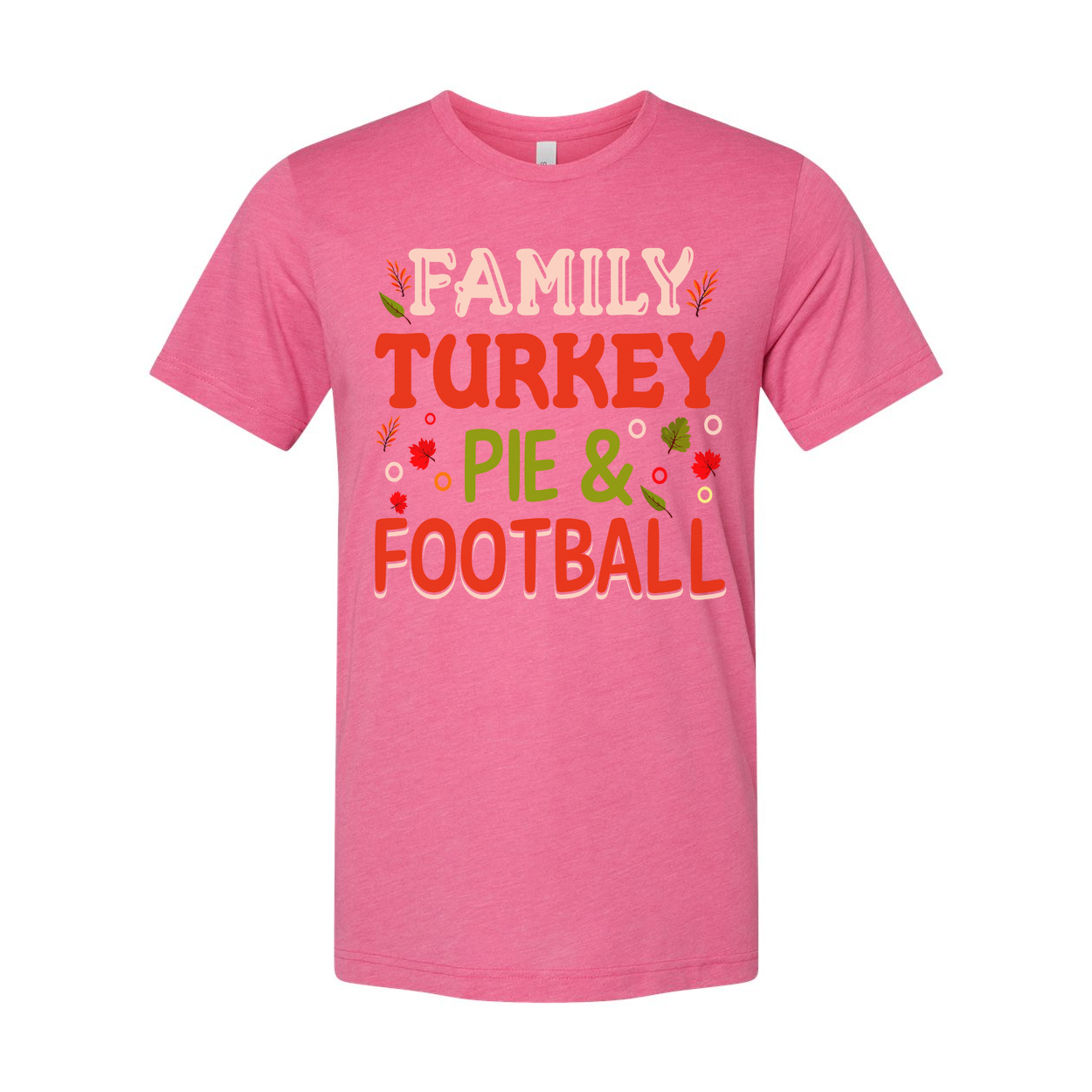 Thanksgiving Family Turkey Pie And Football Unisex T Shirt Casual Holiday Apparel