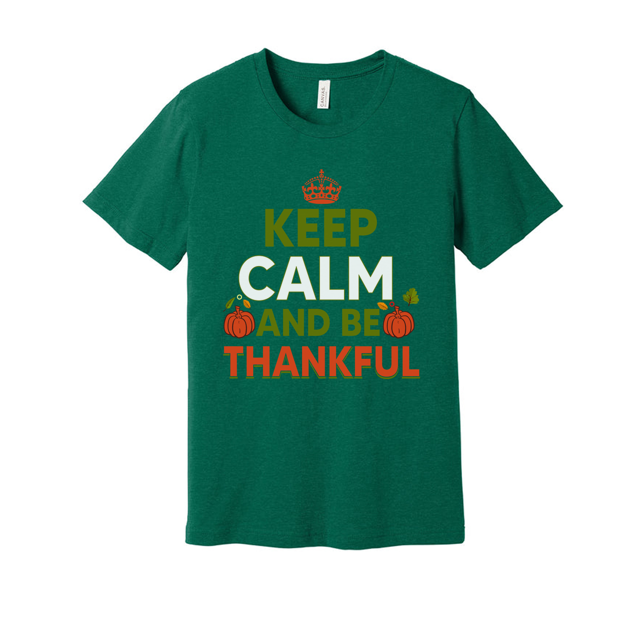 Keep Calm And Be Thankful Thanksgiving Unisex T Shirt With Pumpkin Graphics Soft Cotton Tee