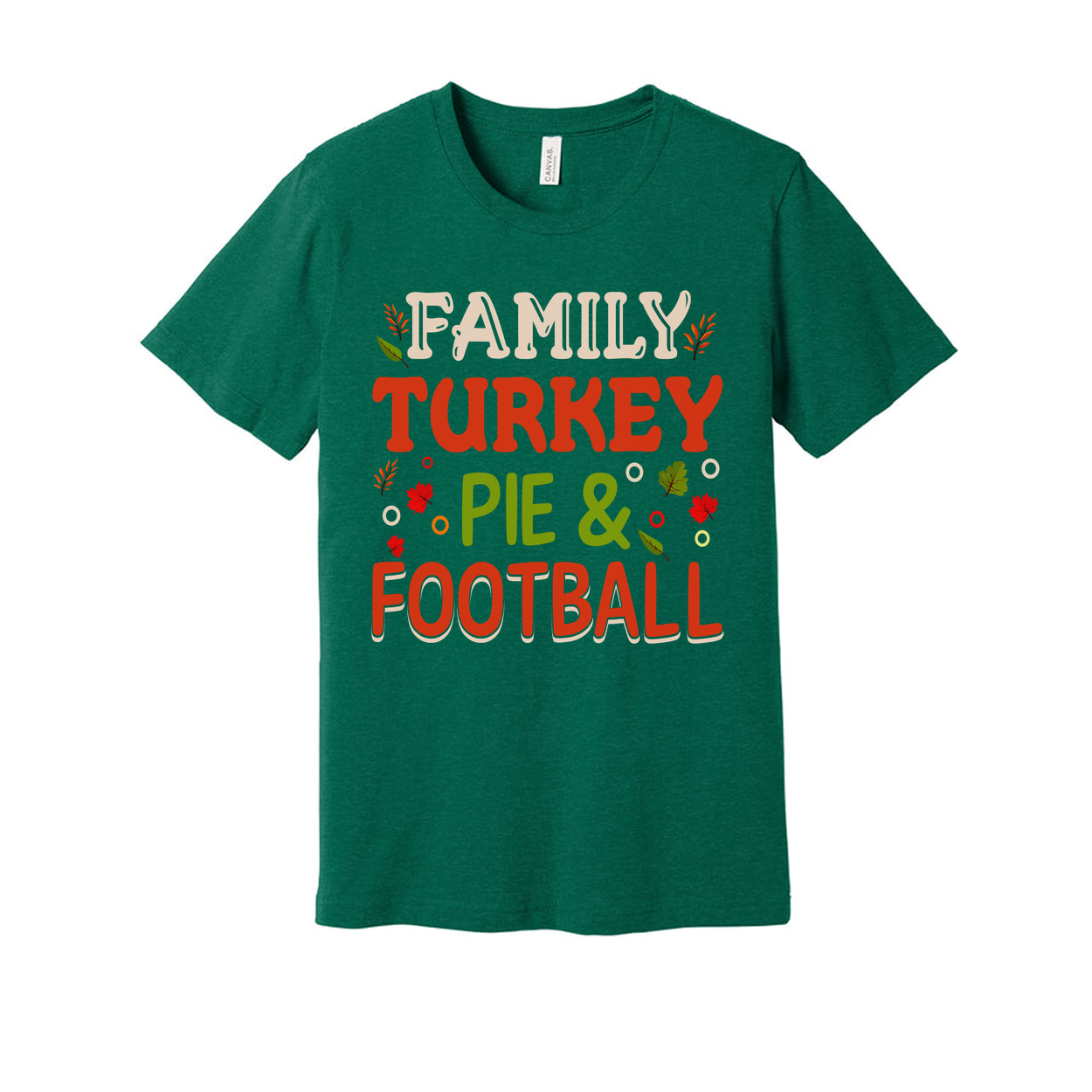 Thanksgiving Family Turkey Pie And Football Unisex T Shirt Casual Holiday Apparel