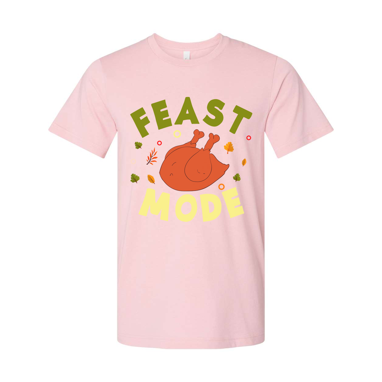 Feast Mode Thanksgiving Unisex T Shirt With Roasted Turkey Graphic And Autumn Leaves