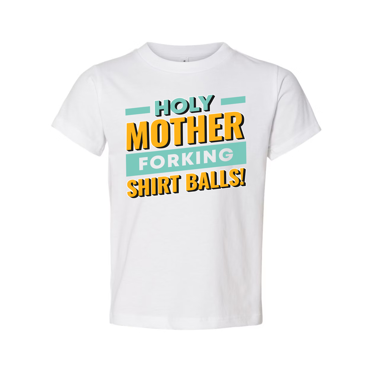Holy Mother Forking Shirt Balls Graphic Tee Unisex Short Sleeve T Shirt Casual Fit
