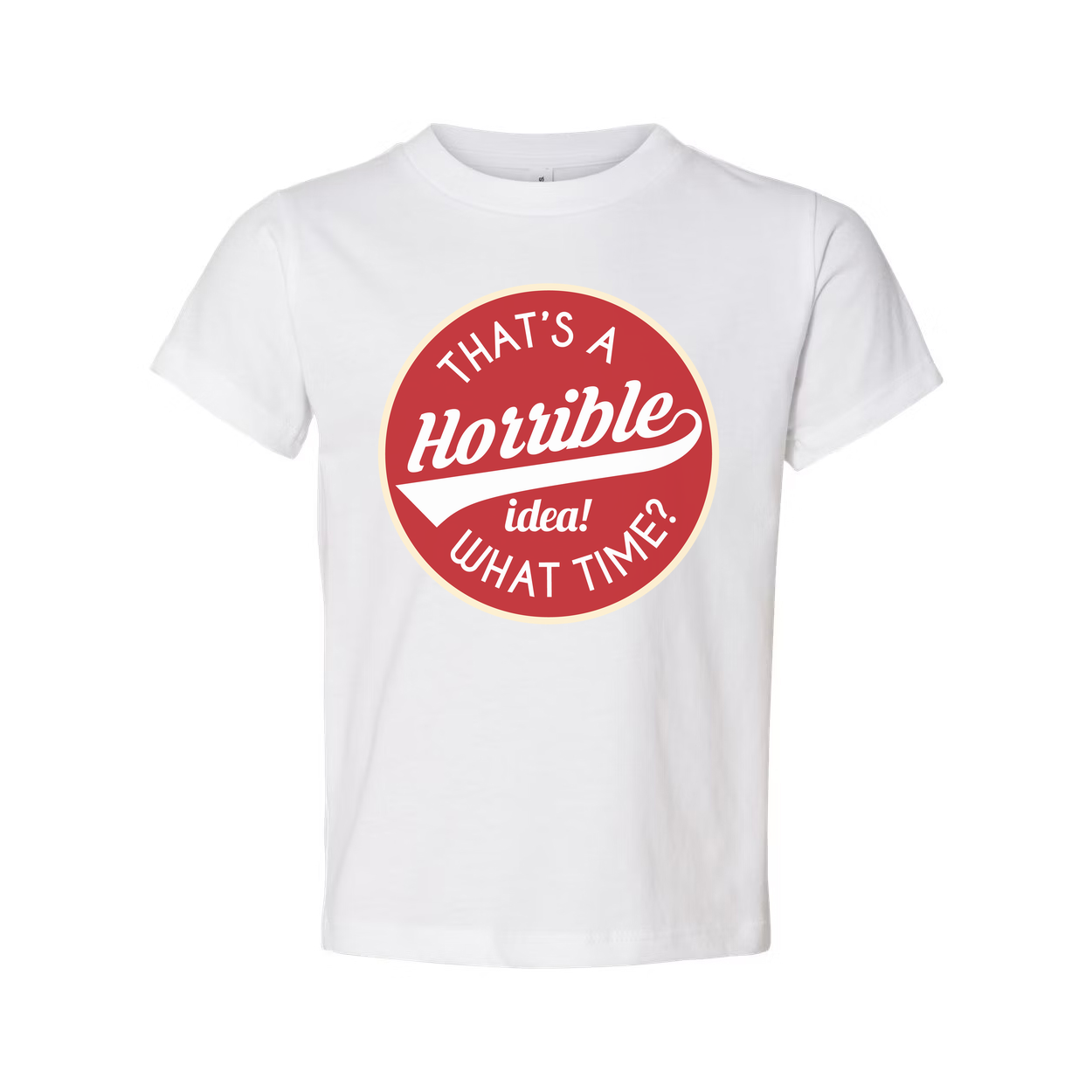 That's A Hotible Idea What Time Unisex Graphic T Shirt Funny Sarcasm Tee For Men And Women