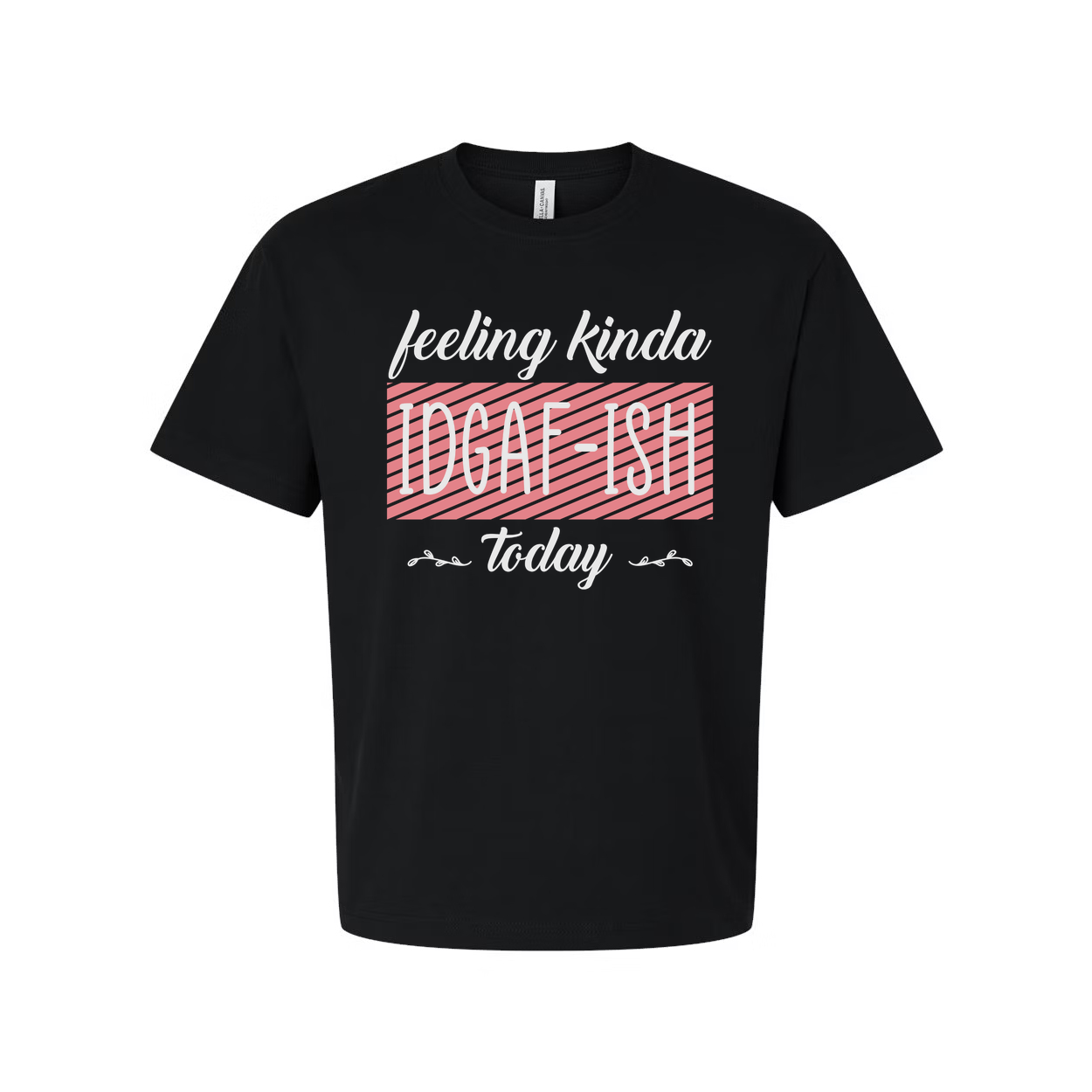 Feeling Kinda IDGAFish Today Graphic Tee For Unisex Adults Soft Cotton Comfort Premium Quality