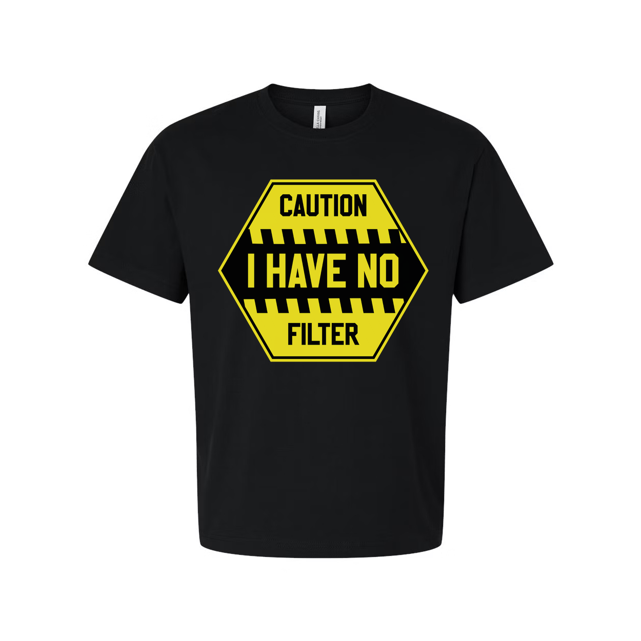 Caution I Have No Filter Graphic T Shirt Unisex Short Sleeve White Cotton Tee Casual