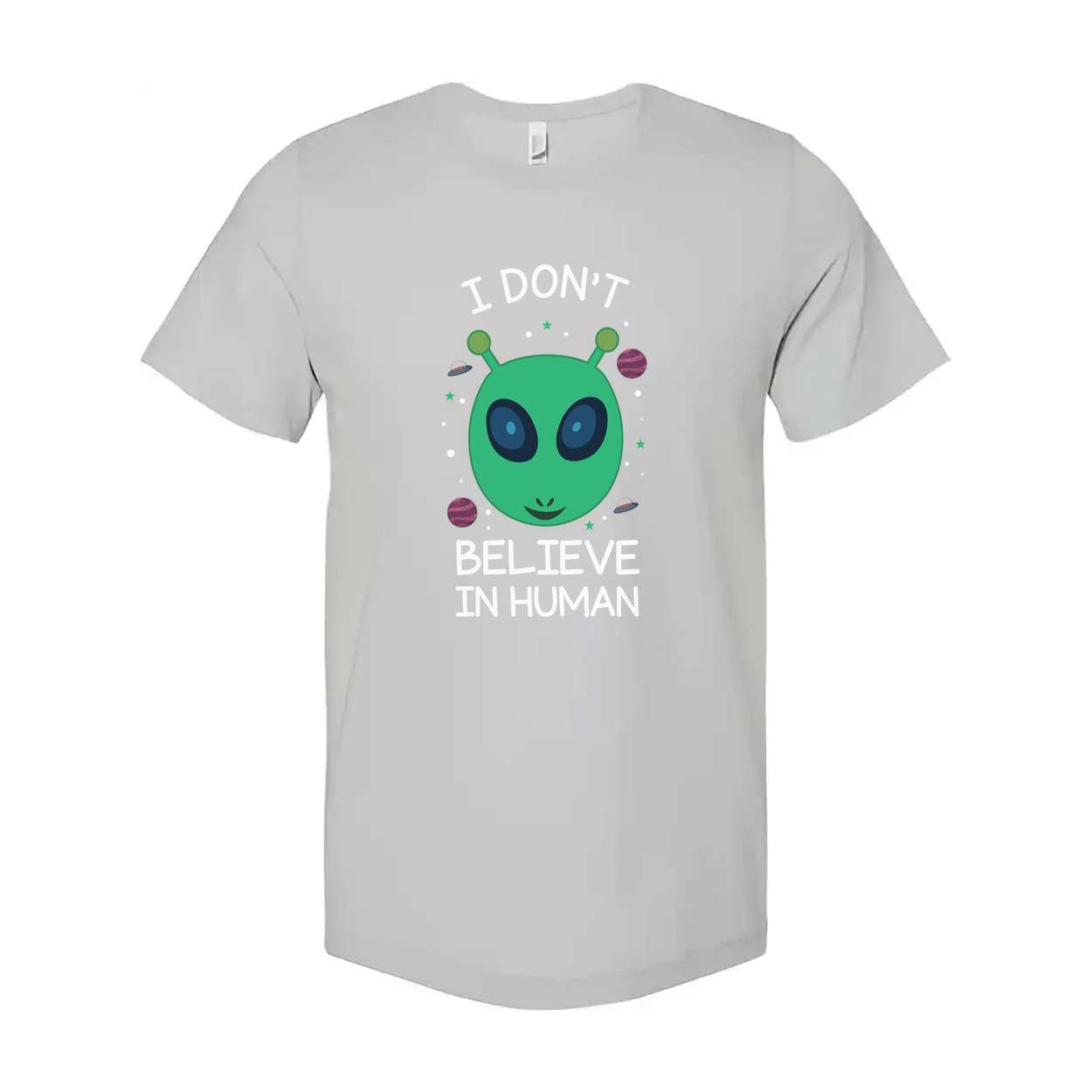 I Don't Believe in Human Alien Graphic T Shirt for Unisex Adults Short Sleeve Casual Tee