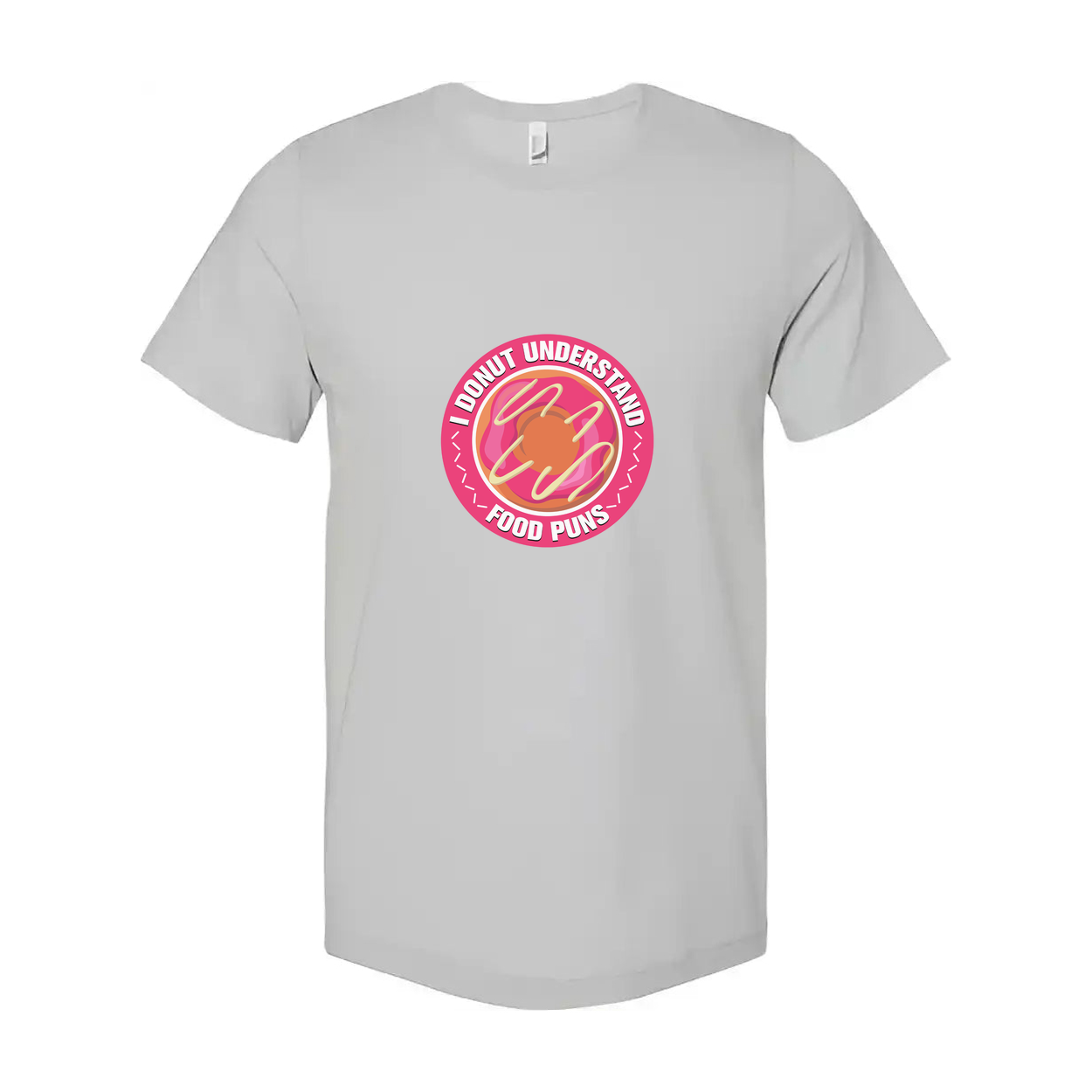 Unisex Donut Pun Graphic T Shirt I Donut Understand Food Puns Funny Graphic Tee Collection