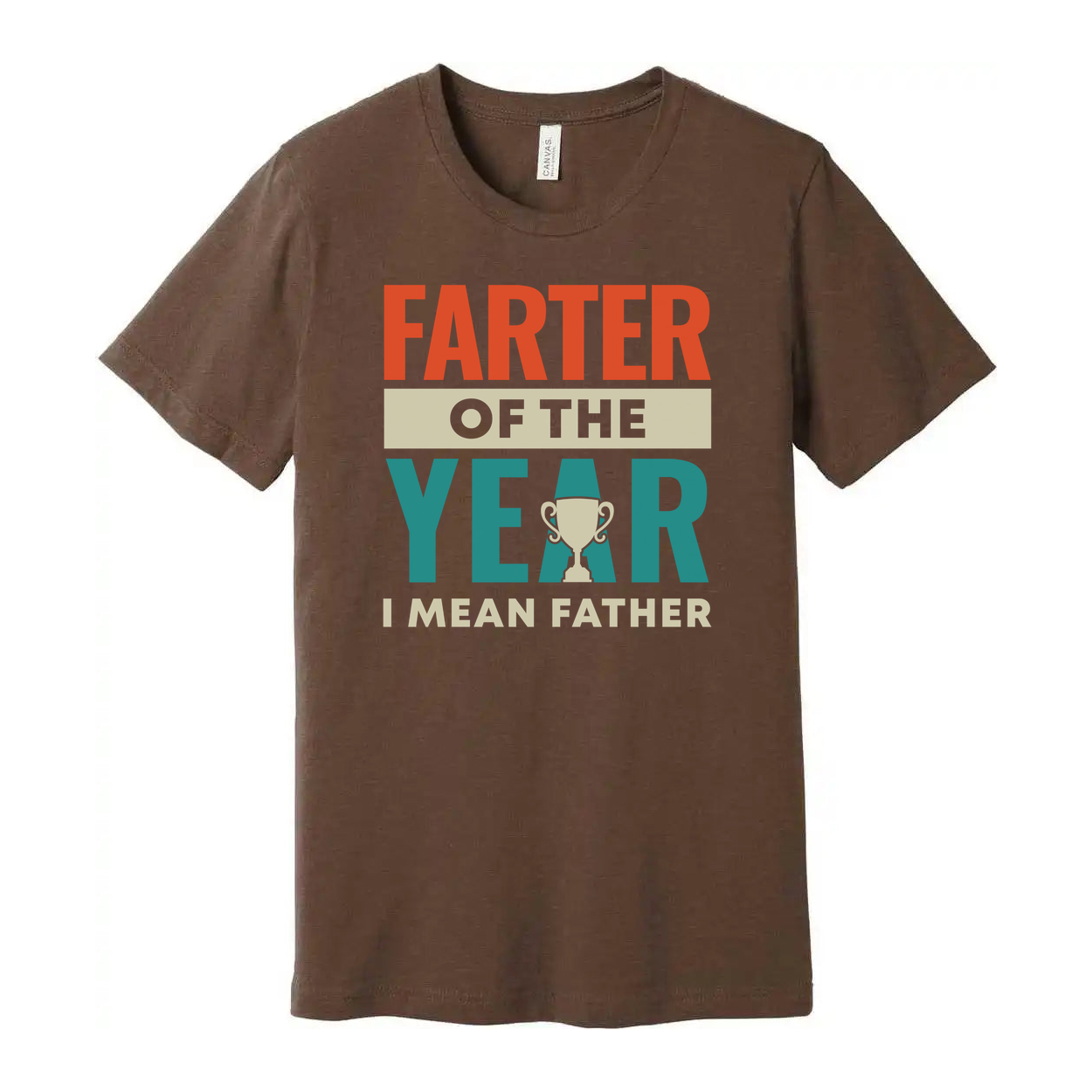 Farter Of The Year I Mean Father Unisex Cotton T Shirt Funny Gift Tee With Trophy Graphic