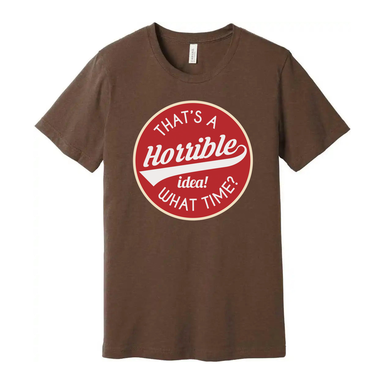 That's A Hotible Idea What Time Unisex Graphic T Shirt Funny Sarcasm Tee For Men And Women