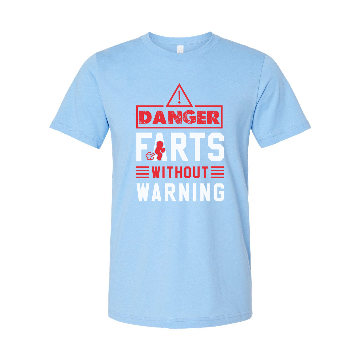 Danger Farts Without Warning Unisex Graphic Tee Shirt Made With Soft Cotton For Comfortable Fit