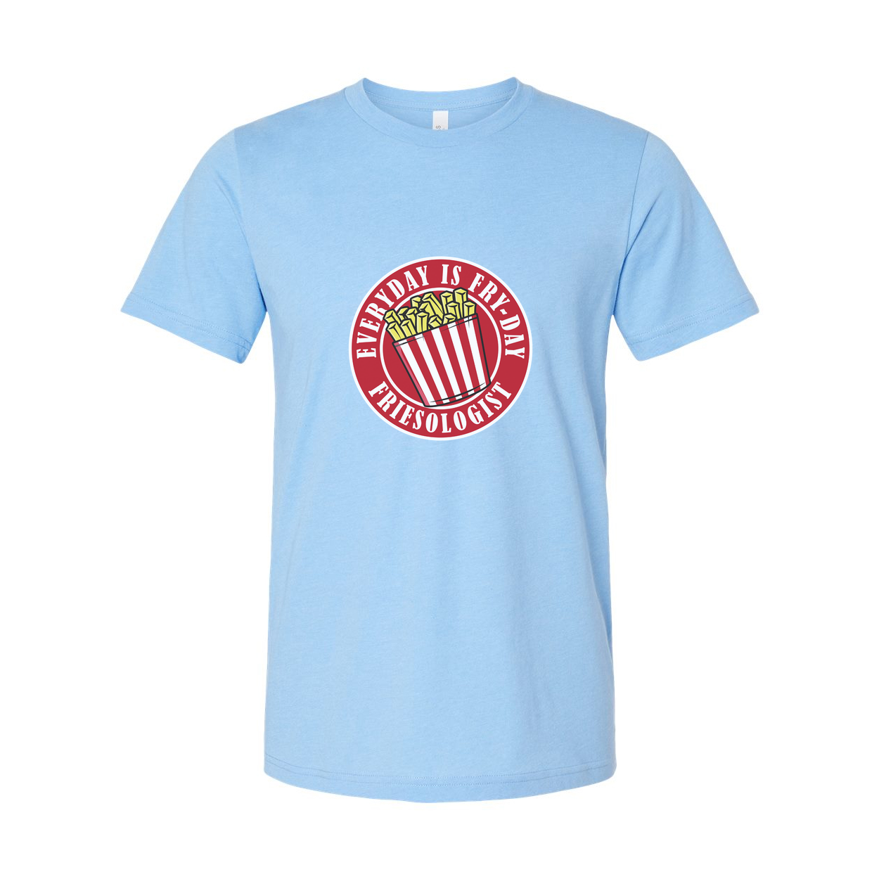 Everyday Is Fryday Friesologist Graphic T Shirt Unisex Casual Wear With Fries Bucket Logo
