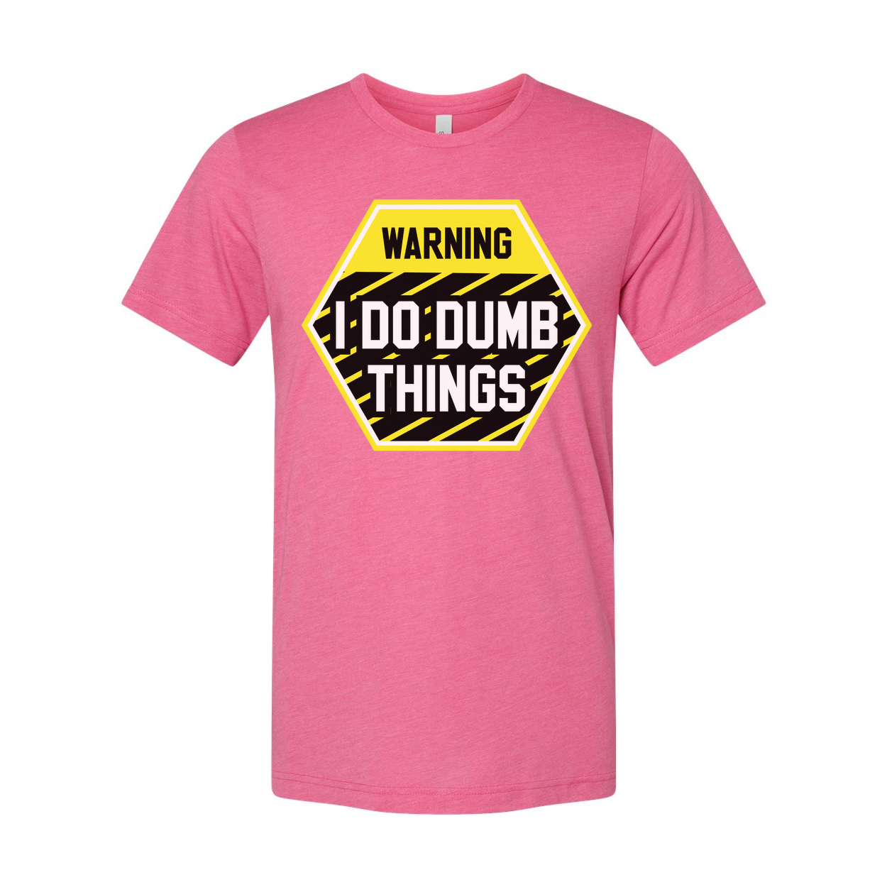Warning I Do Dumb Things Unisex Graphic T Shirt With Yellow Black Hazard Sign Design