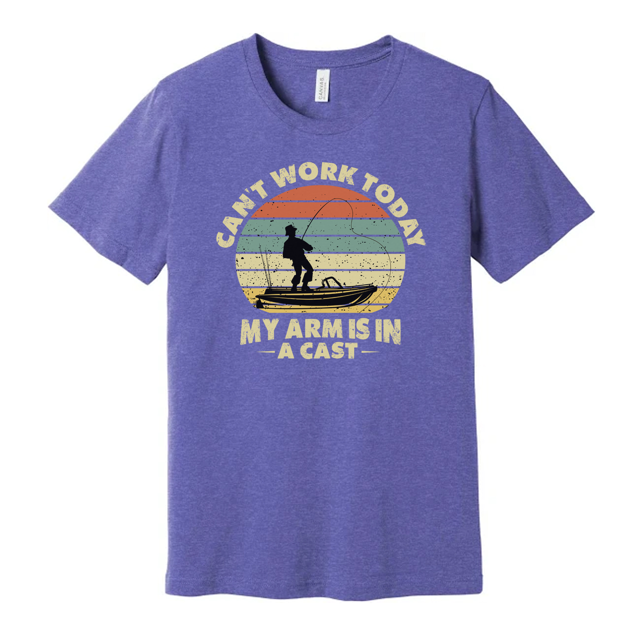 Cant Work Today My Arm Is In A Cast Fishing Graphic Unisex T Shirt Casual Comfort Cotton Tee