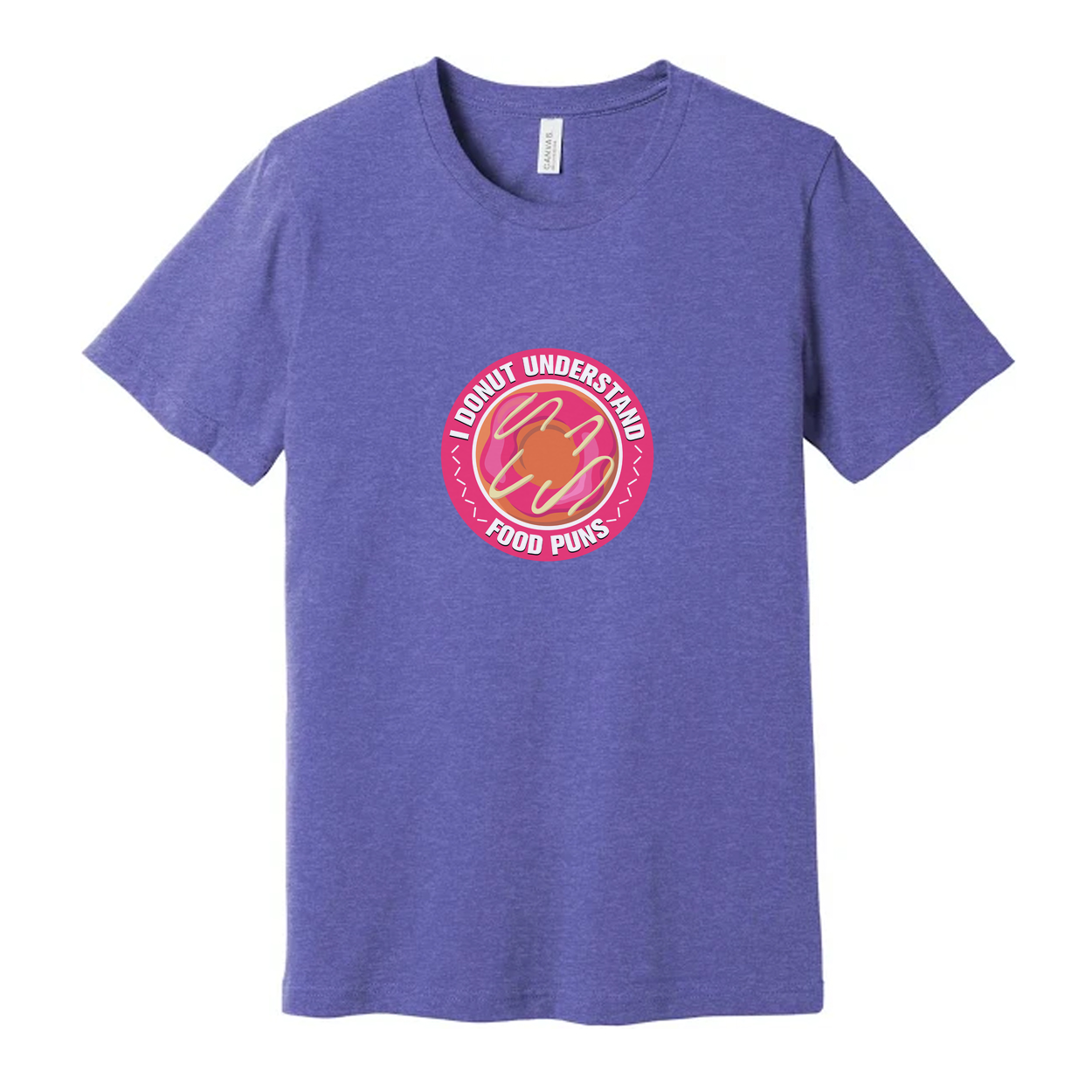 Unisex Donut Pun Graphic T Shirt I Donut Understand Food Puns Funny Graphic Tee Collection
