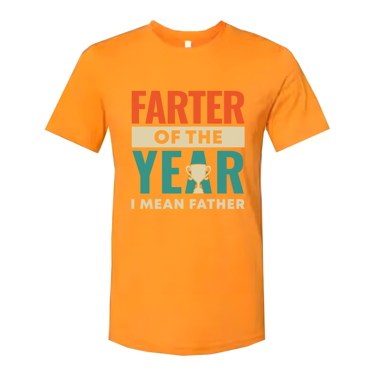 Farter Of The Year I Mean Father Unisex Cotton T Shirt Funny Gift Tee With Trophy Graphic