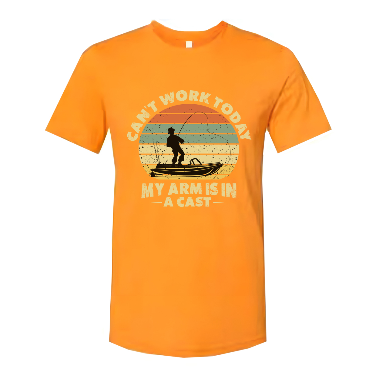 Cant Work Today My Arm Is In A Cast Fishing Graphic Unisex T Shirt Casual Comfort Cotton Tee