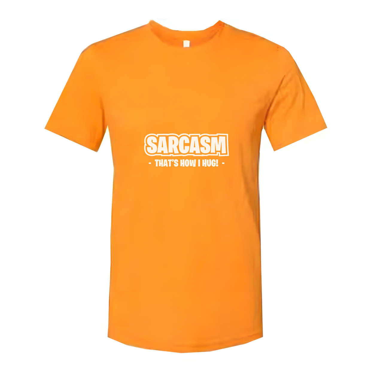 Casual Unisex Sarcasm Graphic T Shirt In White With Hilarious Quote That's How I Hug