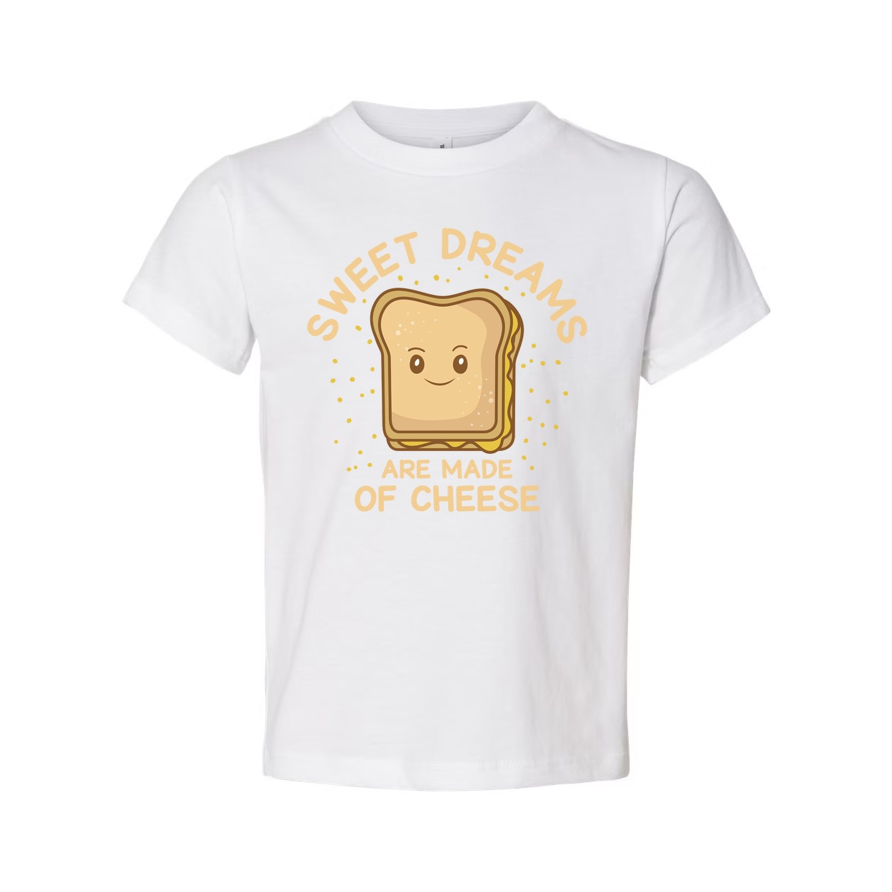 Sweet Dreams Are Made Of Cheese Toast Bread Slice Cartoon Graphic Tee For Cheese Lovers