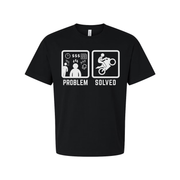 Funny Unisex T Shirt Graphic Tee With Problem Solved Motorcycle Illustration Design