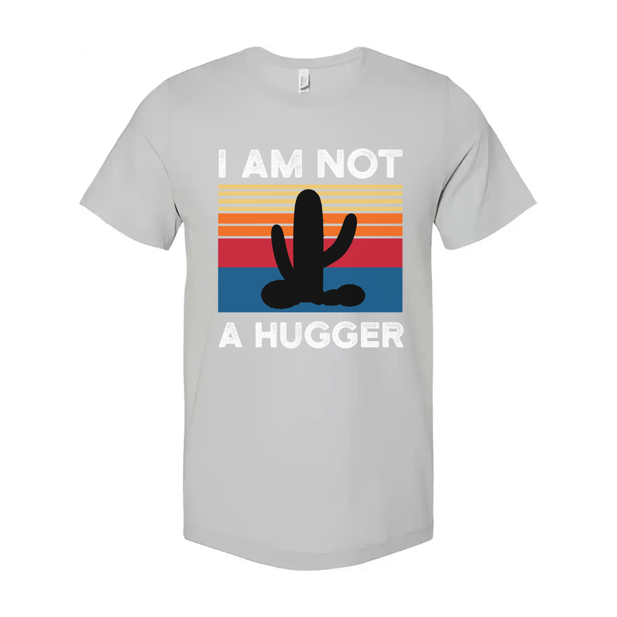 I Am Not A Hugger White T Shirt Unisex Graphic Tee With Cactus Sunset Retro Stripes Design