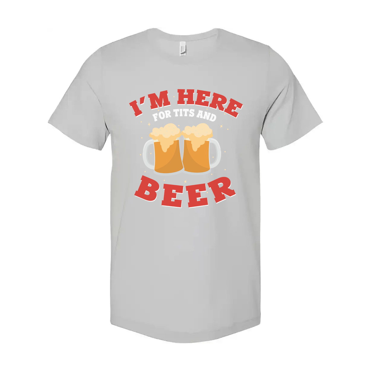 I'm Here For Tits And Beer Unisex Graphic Tee With Beer Mug Illustration For Party Or Gift