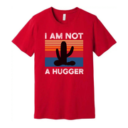 I Am Not A Hugger White T Shirt Unisex Graphic Tee With Cactus Sunset Retro Stripes Design