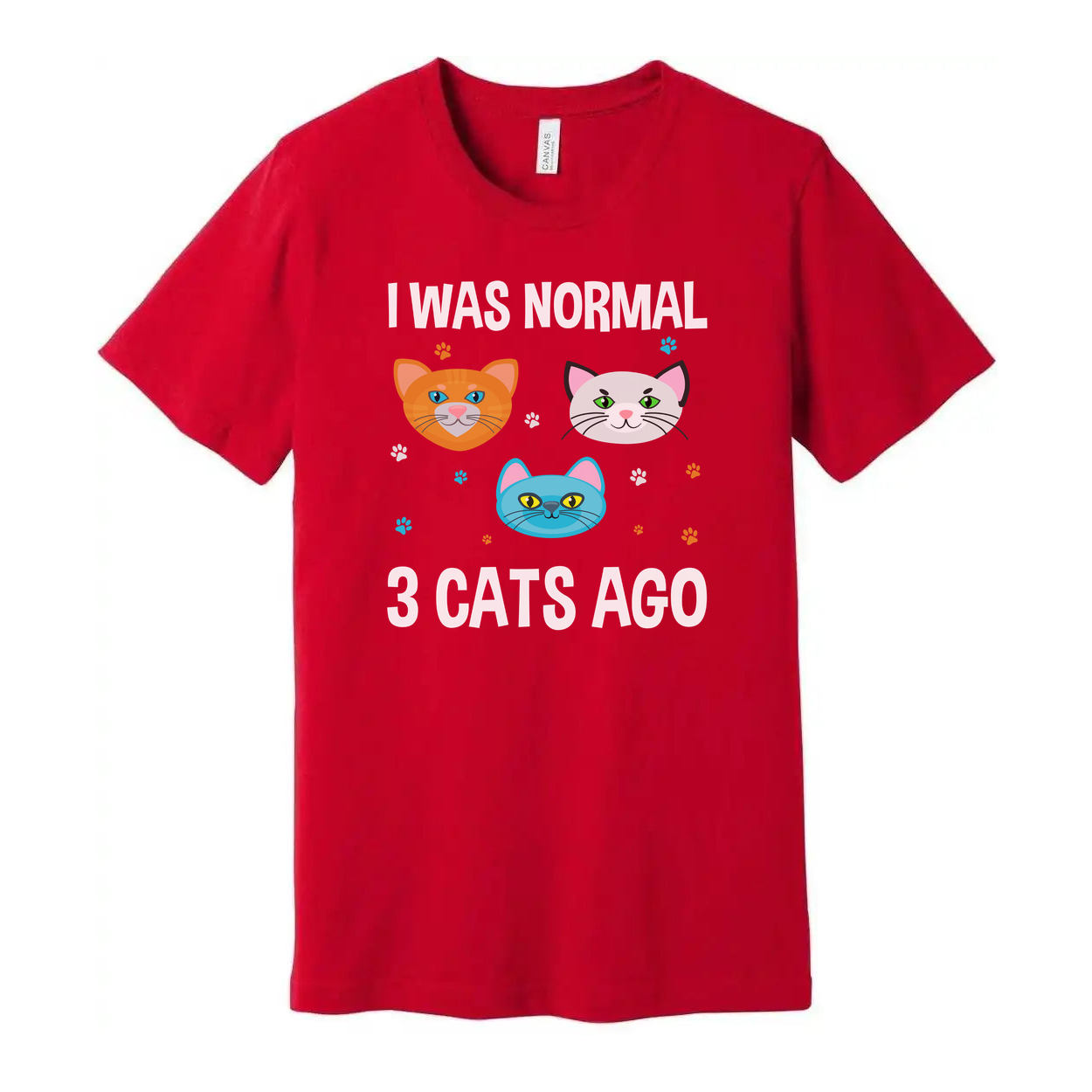 I Was Normal Three Cats Ago Funny Cat Graphic Tee for Unisex Adults White Cotton T Shirt