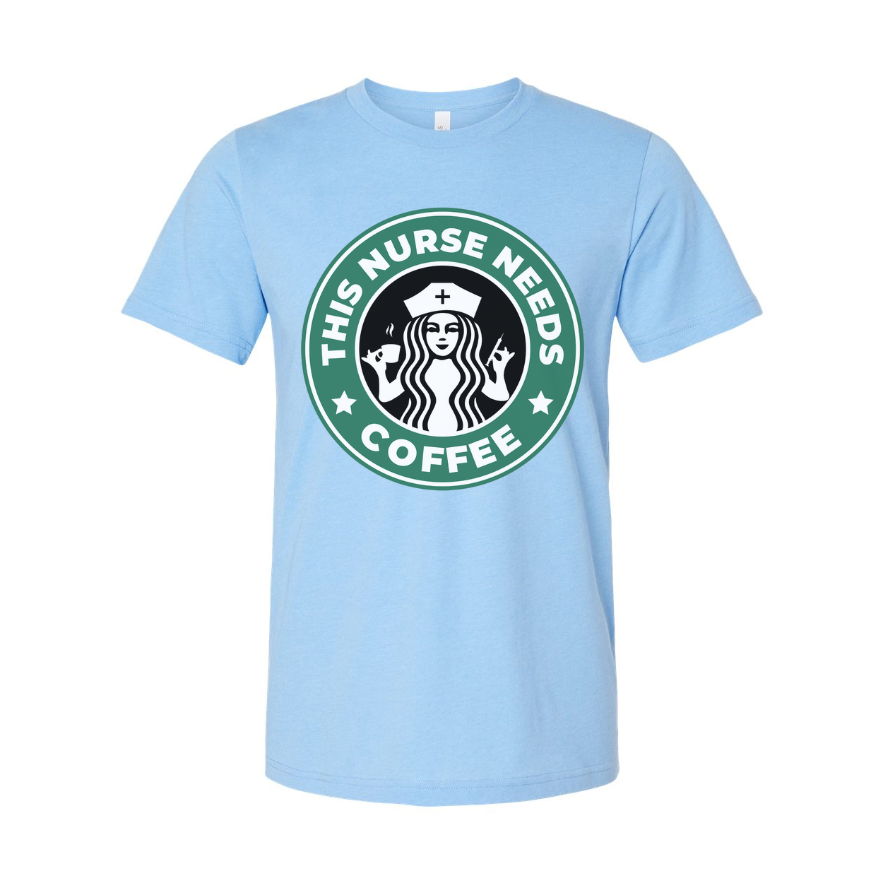 Humorous This Nurse Needs Coffee Unisex T Shirt With Nurse Coffee Circle Logo Graphic