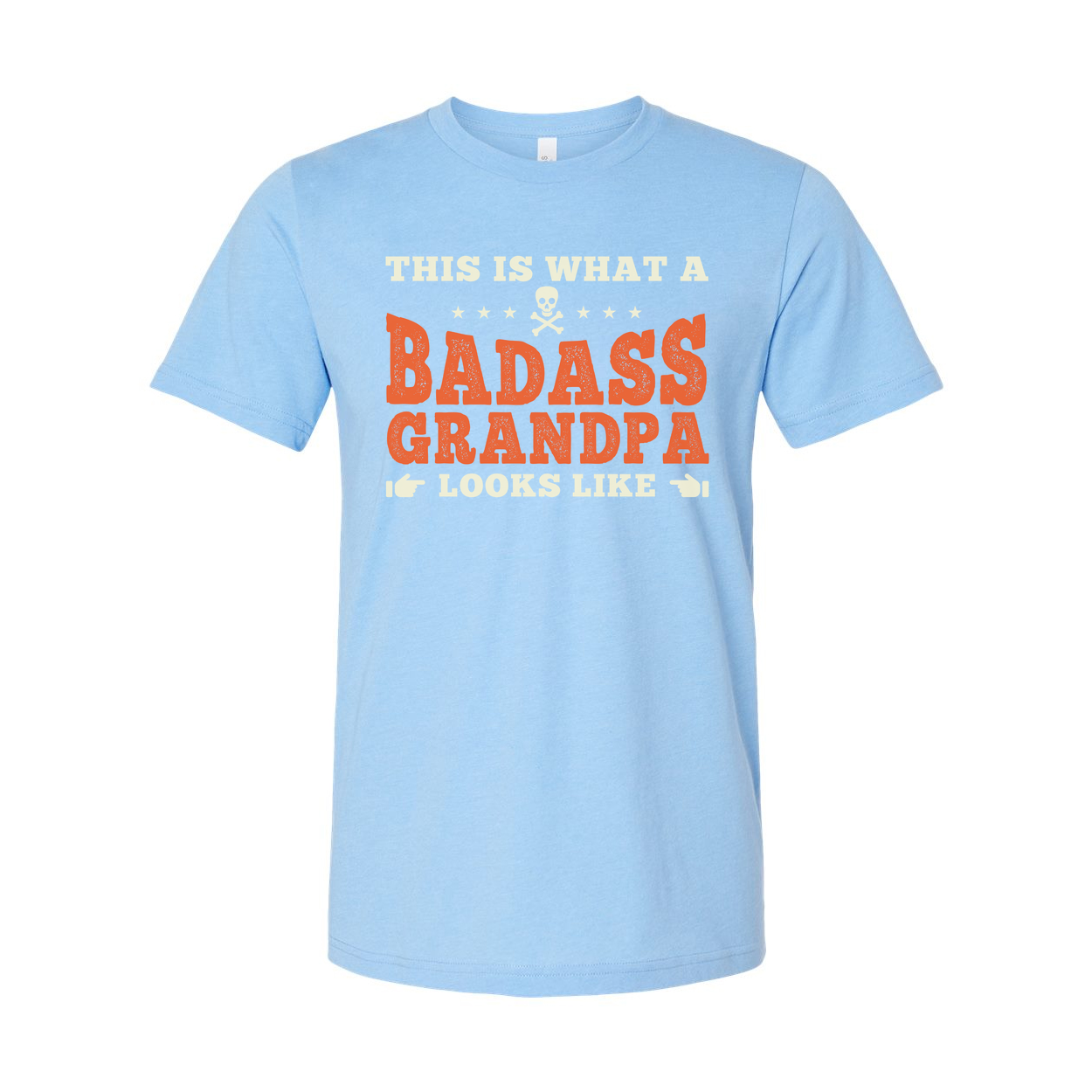 This Is What A Badass Grandpa Looks Like Graphic Unisex T Shirt Funny Humor Tee Edition