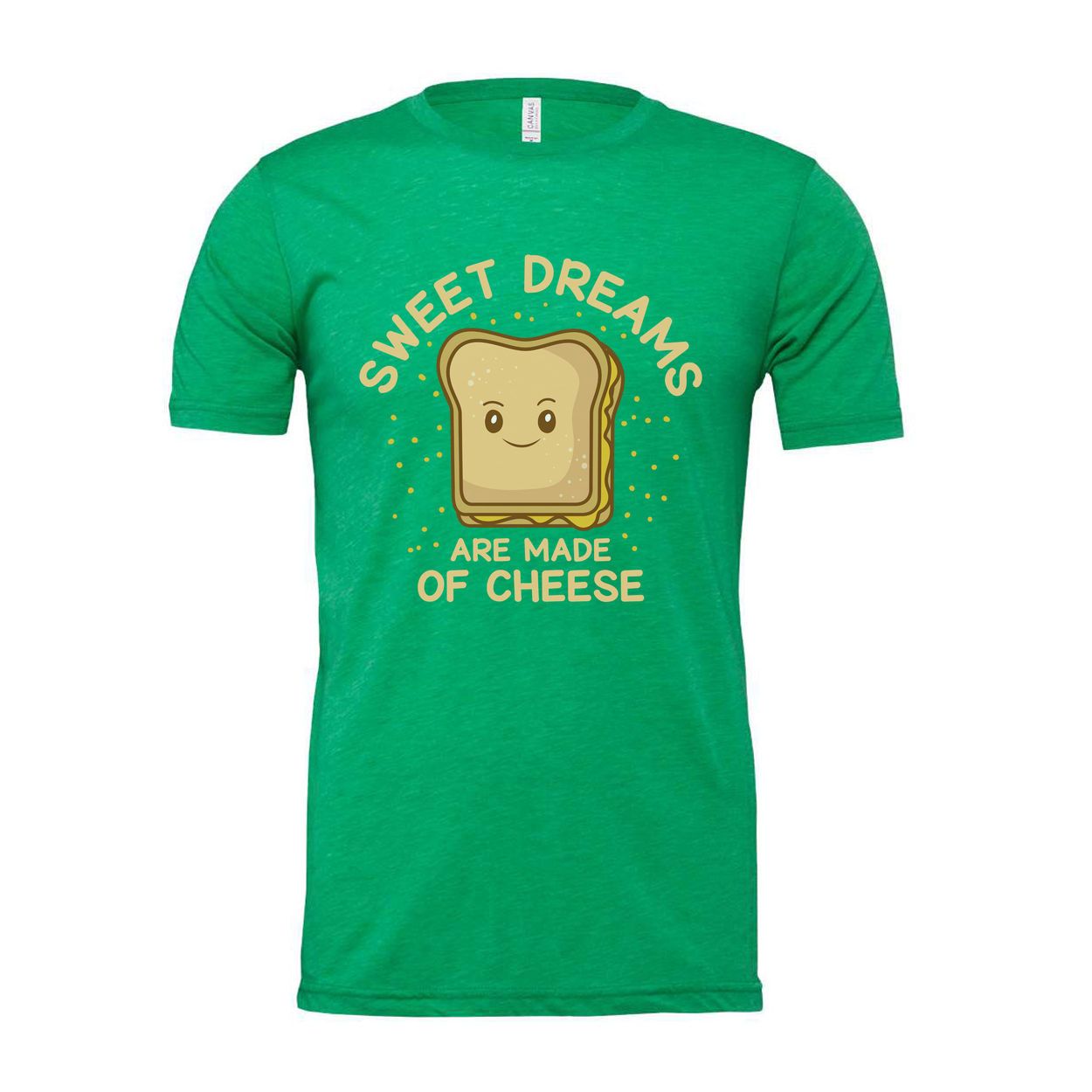 Sweet Dreams Are Made Of Cheese Toast Bread Slice Cartoon Graphic Tee For Cheese Lovers