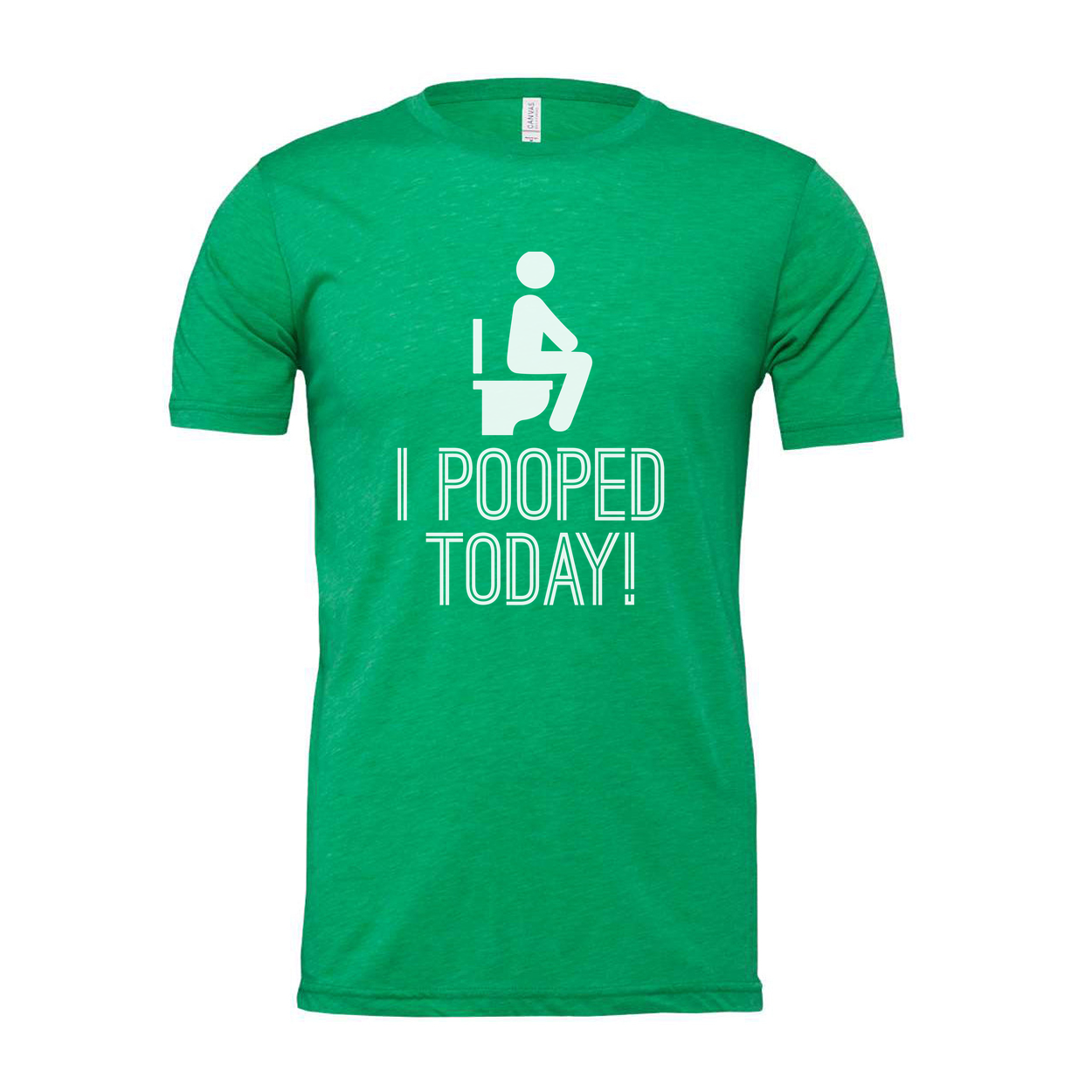 I Pooped Today Funny Toilet Graphic Unisex Cotton T Shirt For Humorous Gift Lovers