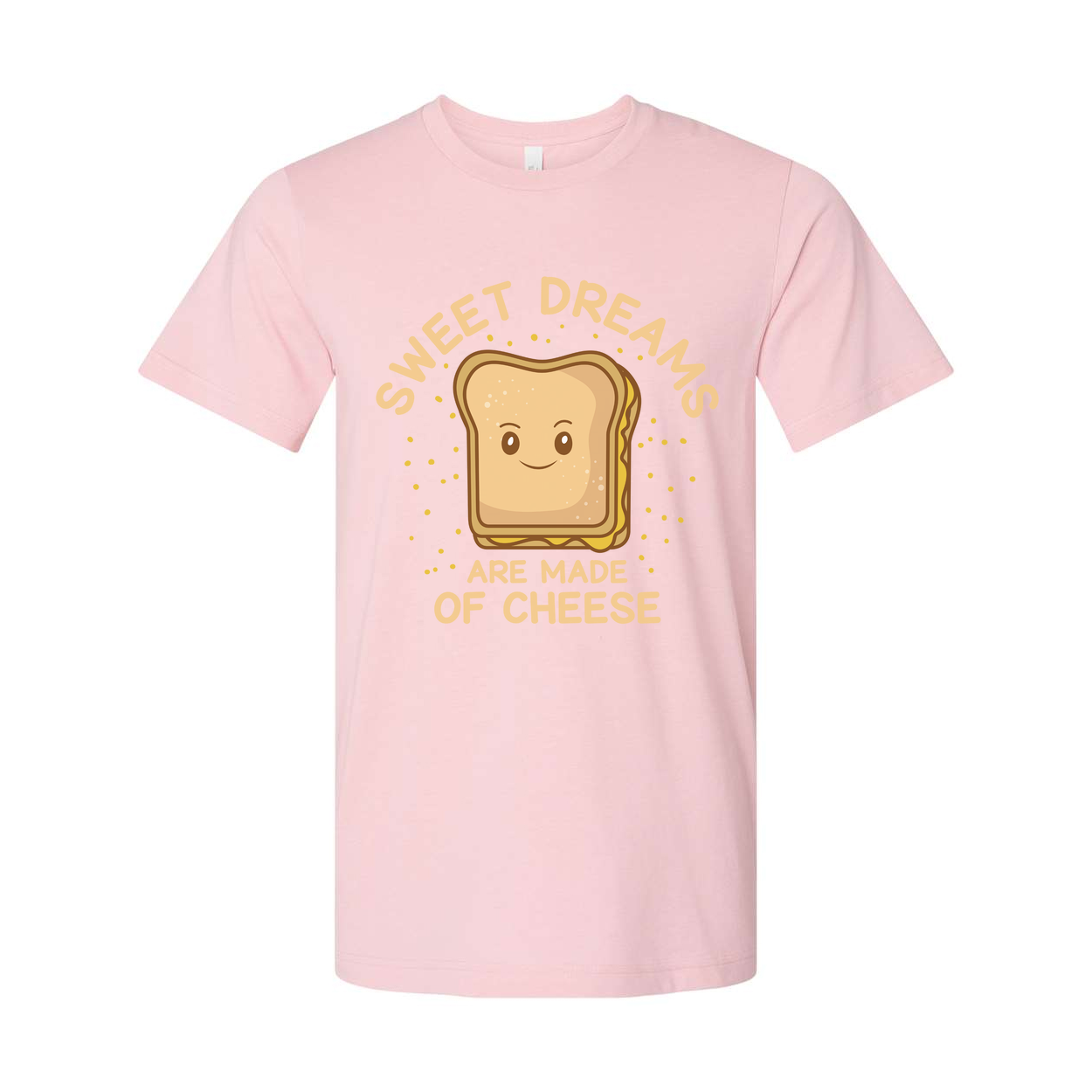 Sweet Dreams Are Made Of Cheese Toast Bread Slice Cartoon Graphic Tee For Cheese Lovers