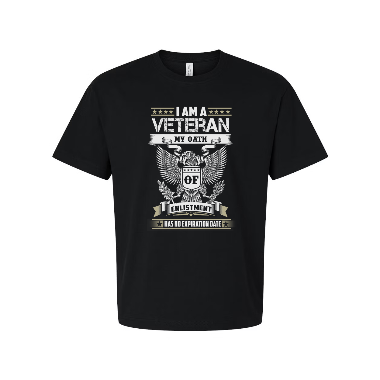 I Am A Veteran My Oath Of Enlistment Has No Expiration Date Unisex Graphic T Shirt