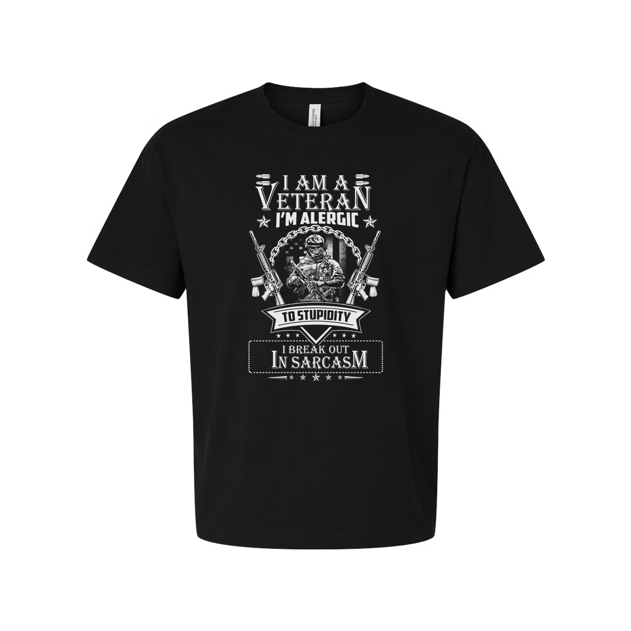 I Am A Veteran I'm Allergic To Stupidity I Break Out In Sarcasm Graphic Unisex Tee