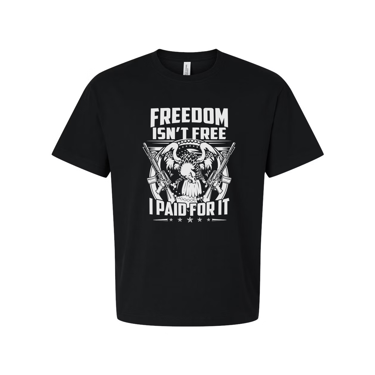 Freedom Isn't Free I Paid For It Military Veteran Graphic Tee Unisex Short Sleeve