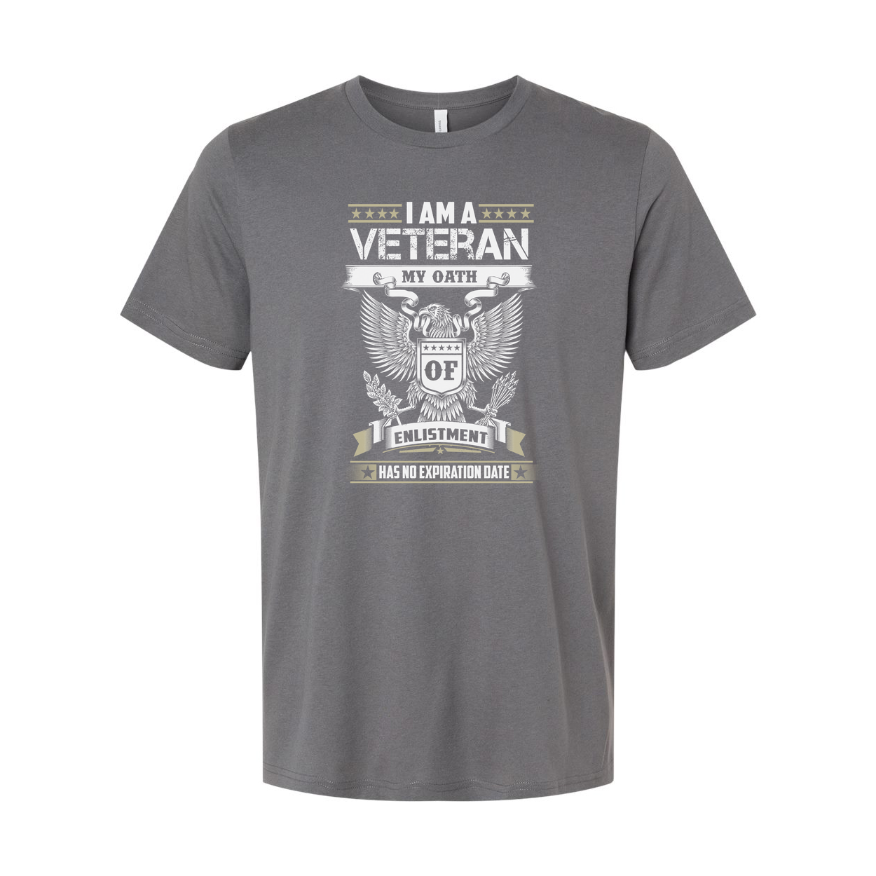 I Am A Veteran My Oath Of Enlistment Has No Expiration Date Unisex Graphic T Shirt