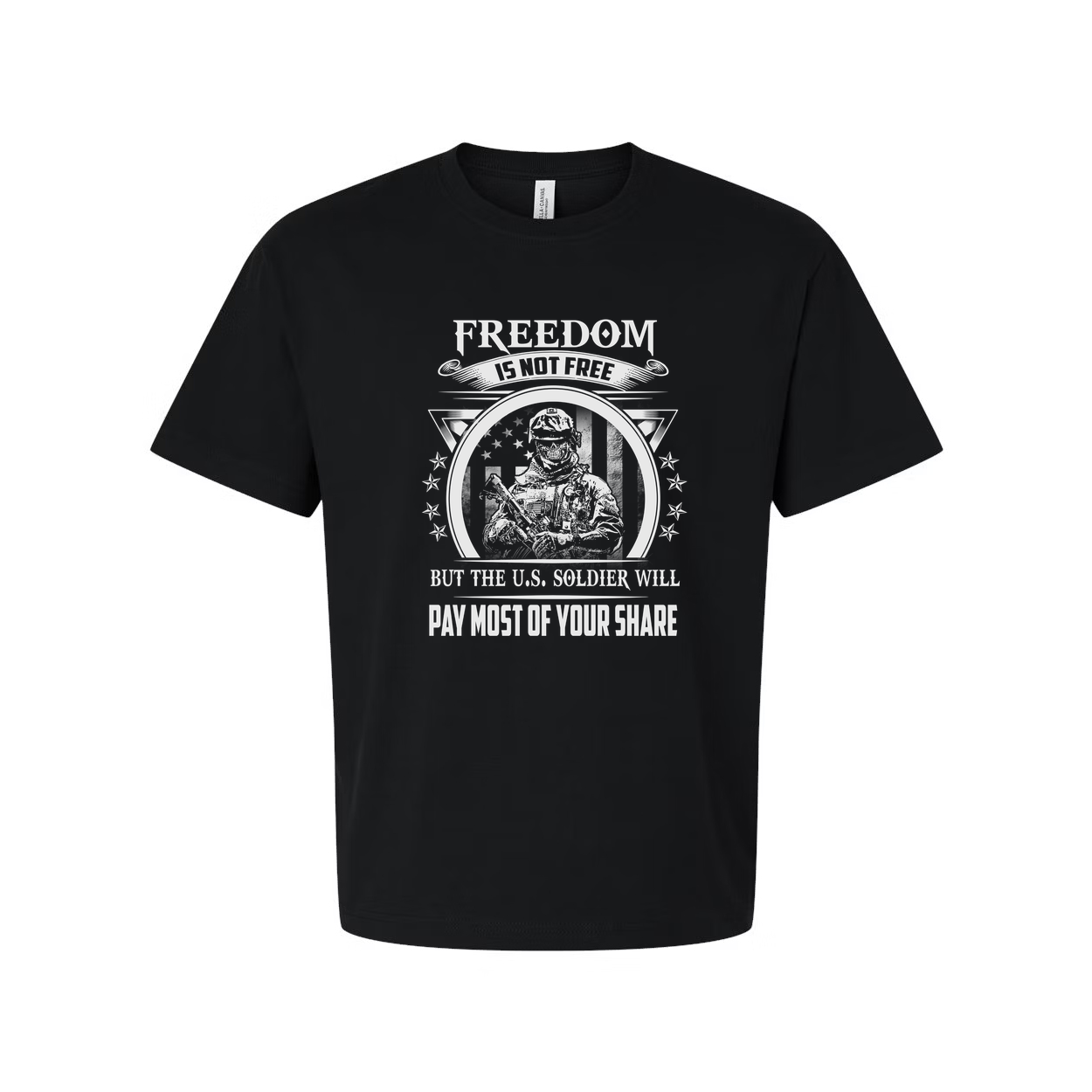 Unisex Freedom Is Not Free US Soldier Graphic Tee