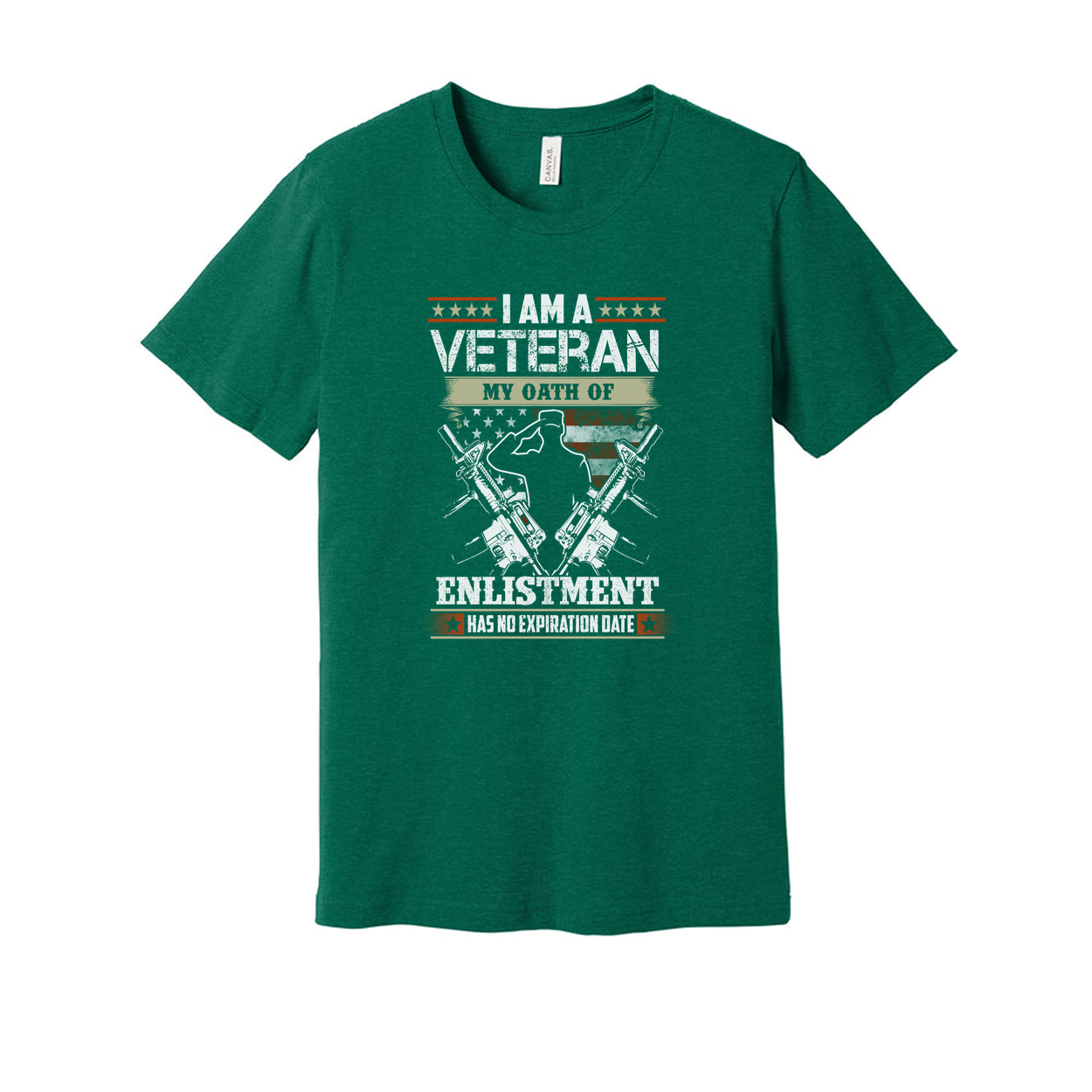 I Am A Veteran My Oath Of Enlistment Has No Expiration Date Military Graphic Tee