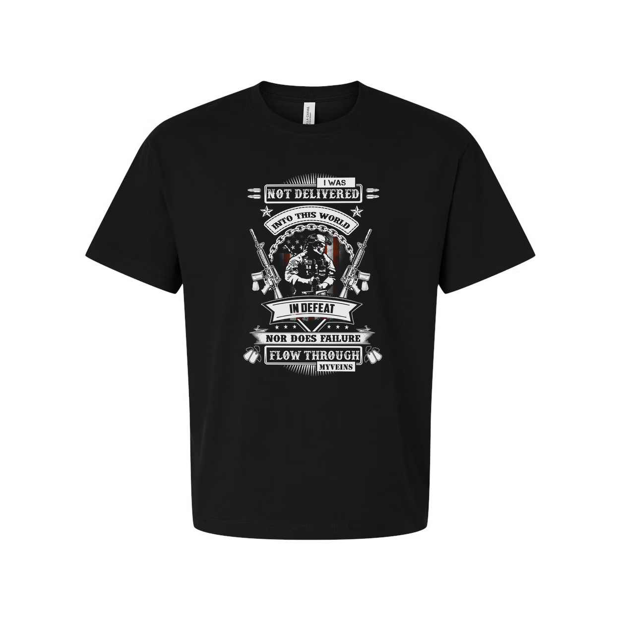 Veteran Unisex Graphic Tee I Was Not Delivered Into This World In Defeat Nor Does Failure Flow Through My Veins