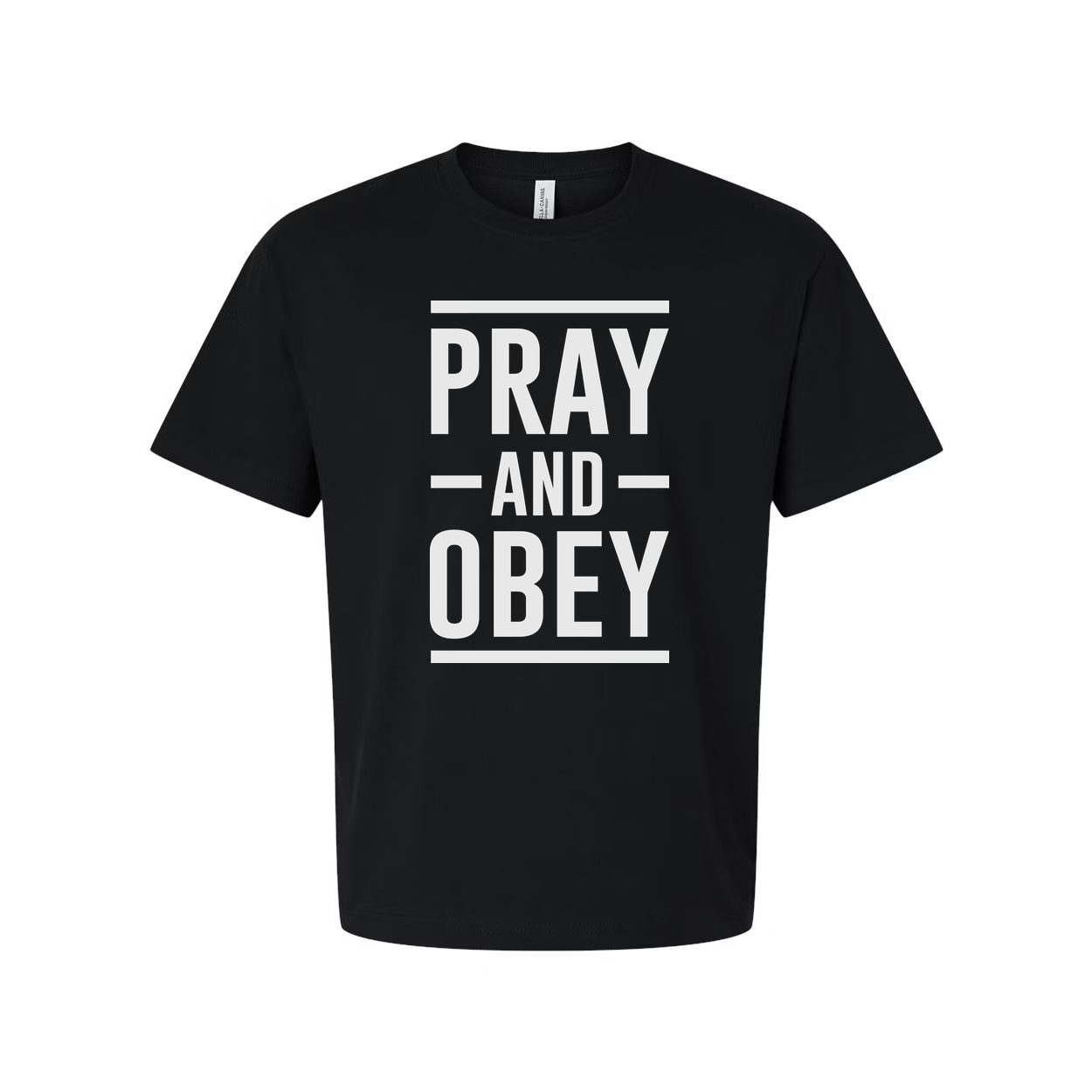 Christian Unisex T Shirt With Pray And Obey Bold Graphic Typography Front Design