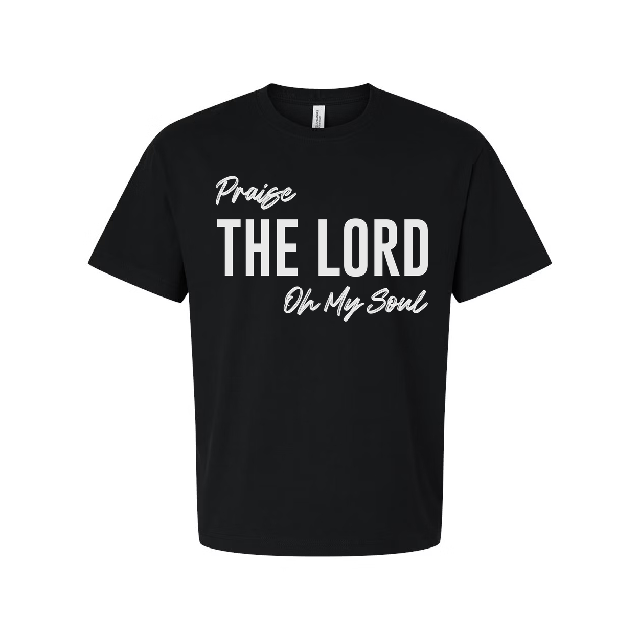 Unisex Christian T Shirt With Large The Lord Praise On My Soul Graphic For Faith Apparel