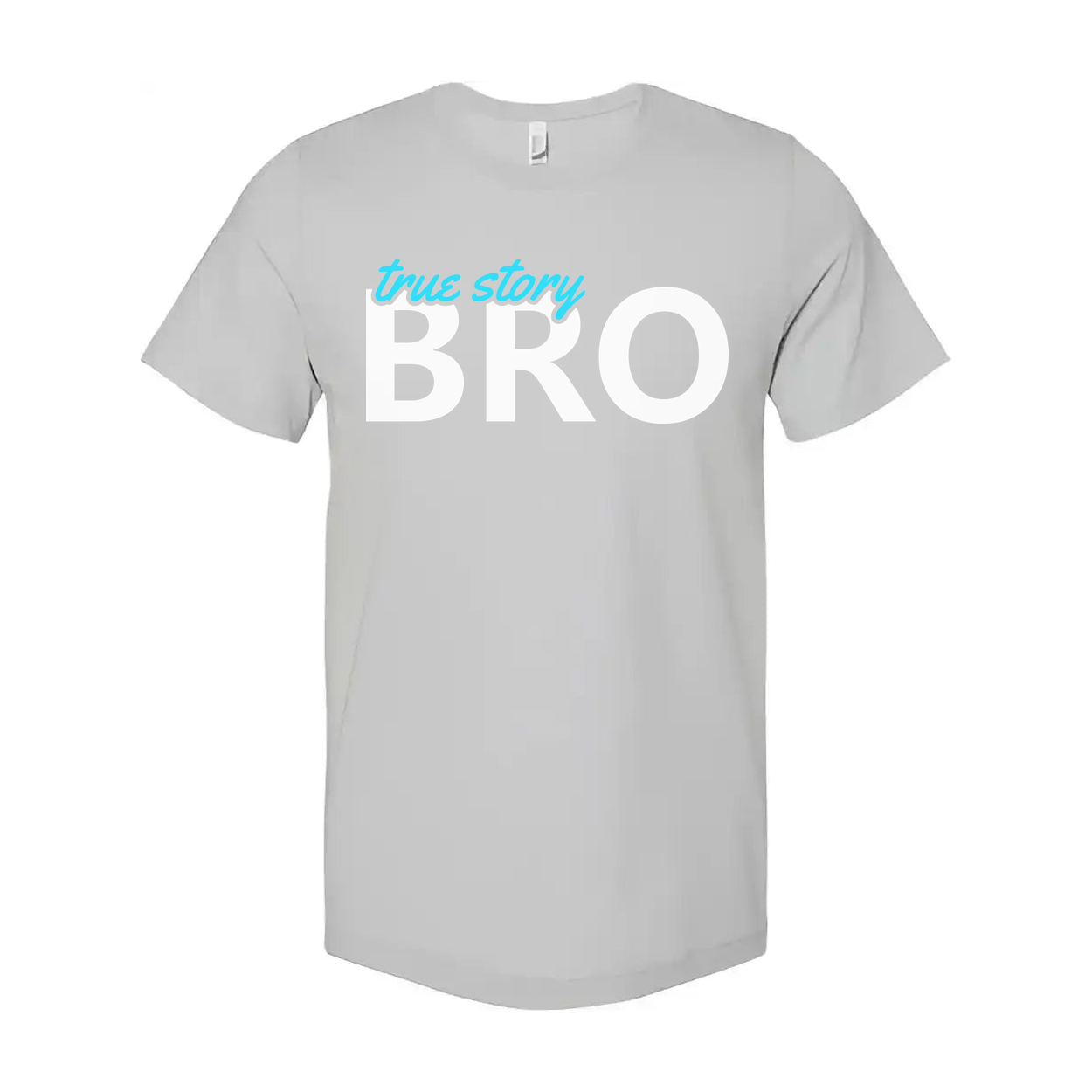 Unisex Christian T Shirt With True Story Bro Graphic Print For Faith Apparel Collection