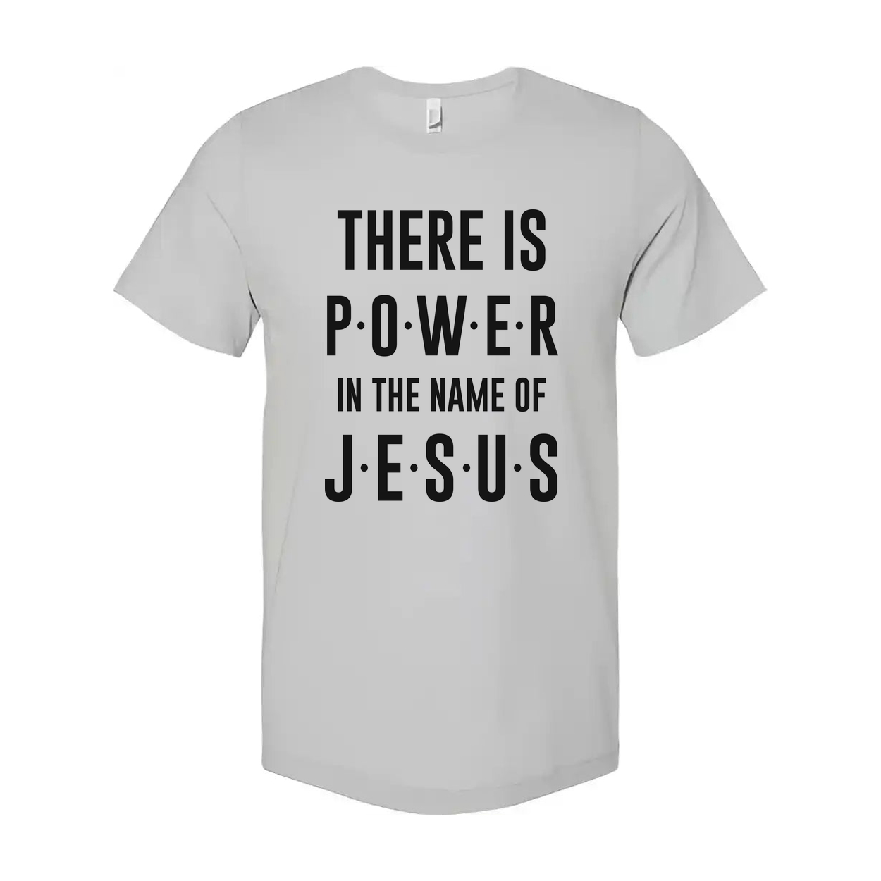 Christian Unisex T Shirt There Is Power In The Name Of Jesus Inspirational Tee Apparel