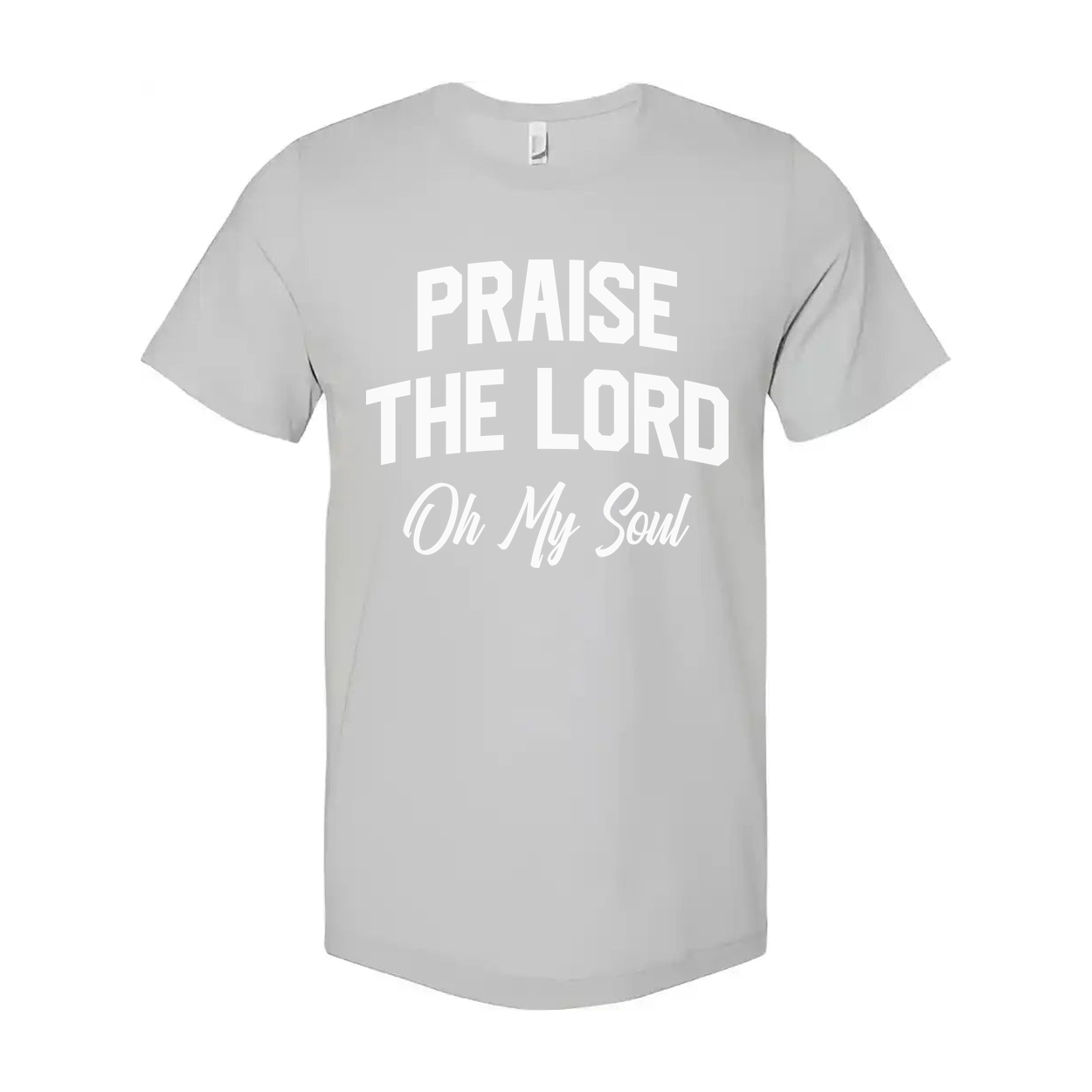 Christian Unisex Graphic Tee Featuring Praise The Lord On My Soul Design For Faith Based Apparel