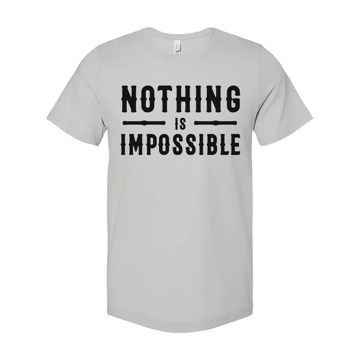 Nothing Is Impossible Christian Unisex T Shirt With Motivational Statement Design