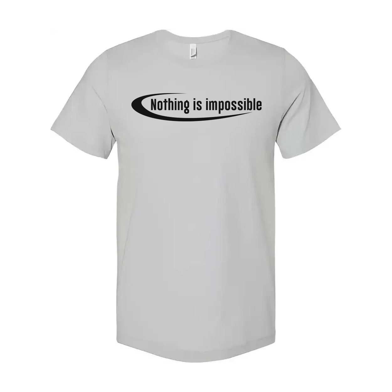 Nothing Is Impossible Christian Unisex T Shirt