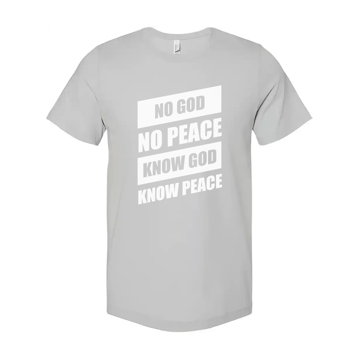 No God No Peace Know God Know Peace Graphic Tee For Christians Unisex Short Sleeve Shirt