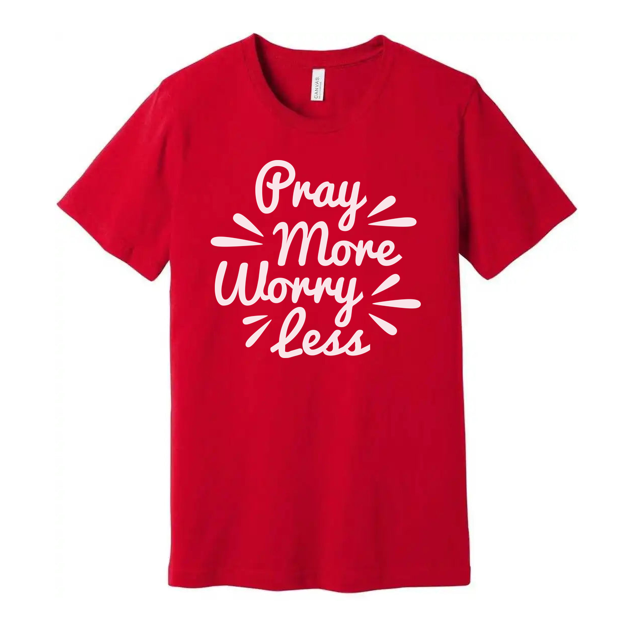 Unisex Christian Graphic Tee With Pray More Worry Less Message For Everyday Faith Wear