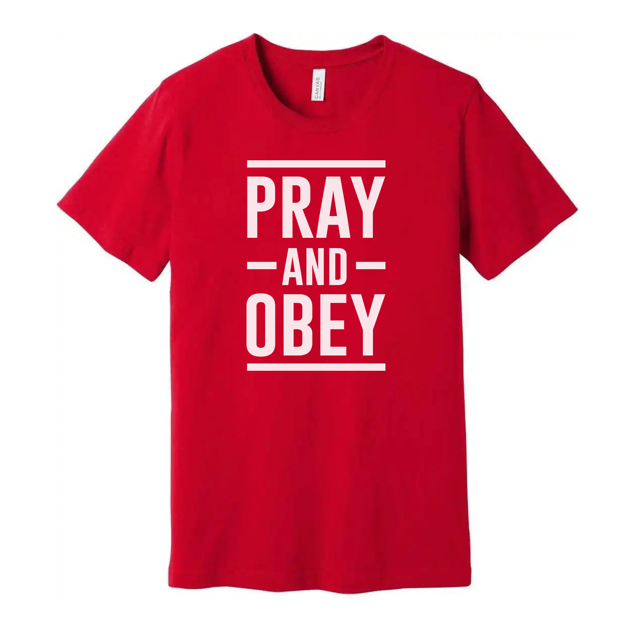 Christian Unisex T Shirt With Pray And Obey Bold Graphic Typography Front Design
